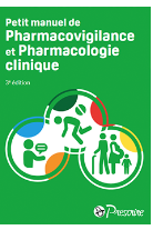 Petit manuel de Pharmacovigilance 2017