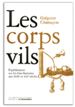 Les Corps vils